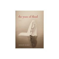 Fordham university press The Years of Blood (häftad, eng)
