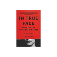 PublicAffairs,U.S. In True Face (häftad, eng)