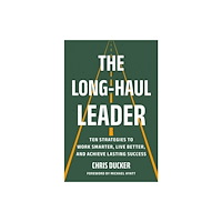 PublicAffairs,U.S. The Long-Haul Leader (inbunden, eng)