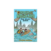 Top Shelf Productions Order of the Night Jay (Book 2): The River Rises (häftad, eng)