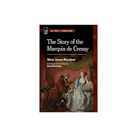 Modern Language Association of America The Story of the Marquis De Cressy (häftad, eng)