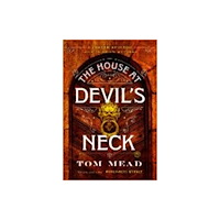 Not Stated The House at Devil`s Neck - A Locked-Room Mystery (häftad, eng)
