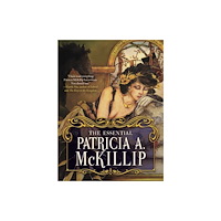 Tachyon Publications The Essential Patricia A. McKillip (inbunden, eng)