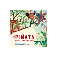 Charlesbridge Publishing,U.S. La pinata que la campesina colgo (häftad, spa)
