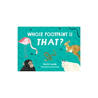 Charlesbridge Publishing,U.S. Whose Footprint Is That? (bok, board book, eng)
