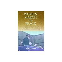 University of Massachusetts Press Women March for Peace (häftad, eng)