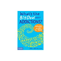 Teacher Created Materials, Inc What's the Big Deal About Addictions? (häftad, eng)