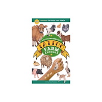 Workman Publishing Busy Barnyard of Tattoo Farm Animals (häftad, eng)