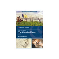 Casemate Publishers The Canadian Theater, 1814 (häftad, eng)