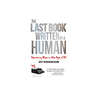 Forefront Books The Last Book Written by a Human (inbunden, eng)
