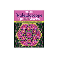 Fox Chapel Publishing Pieced Kaleidoscope Quilt Blocks (häftad, eng)