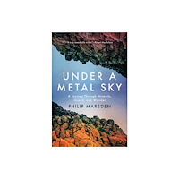 Not Stated Under a Metal Sky (häftad, eng)