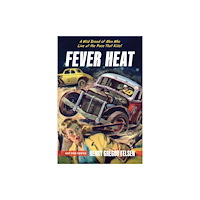 Octane Press Fever Heat (häftad, eng)
