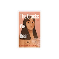 World Editions The Cracks We Bear (häftad, eng)