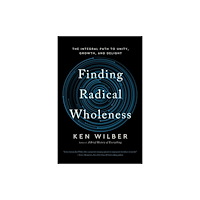 Shambhala Publications Inc Finding Radical Wholeness (häftad, eng)
