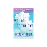 Skyhorse Publishing So We Look to the Sky (häftad, eng)