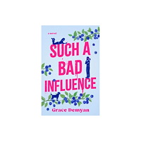 Amazon Publishing Such a Bad Influence (häftad, eng)