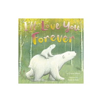 Not Stated I'll Love You Forever (häftad, eng)