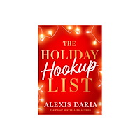 Amazon Publishing The Holiday Hookup List (häftad, eng)