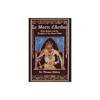 Canterbury Classics Le Morte d'Arthur (inbunden, eng)