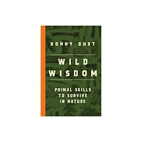 Simon & Schuster Wild Wisdom (häftad, eng)