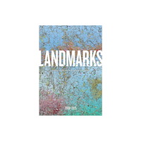 Landmarks Ut-Austin Landmarks: 2008–2025 (häftad, eng)