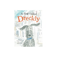 Mabecron Books Ltd A Dog Called Dreckly (inbunden, eng)