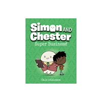 Tundra Books Super Business (Simon and Chester Book #6) (häftad, eng)