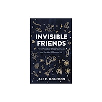 Pelagic Publishing Invisible Friends (häftad, eng)