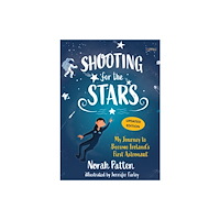 O'Brien Press Ltd Shooting for the Stars (häftad, eng)