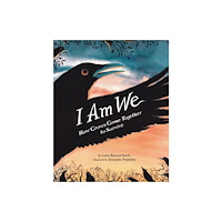 Chronicle Books I Am We (inbunden, eng)