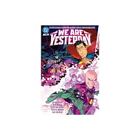 DC Comics Justice League Unlimited/World's Finest: We Are Yesterday (inbunden, eng)