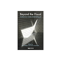 UCL Press Beyond the Visual (inbunden, eng)