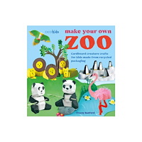 CICO Books Make Your Own Zoo: 35 projects to make (häftad, eng)