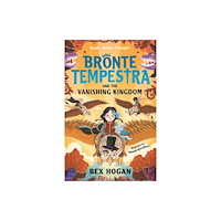Templar Books Bronte Tempestra and the Vanishing Kingdom (häftad, eng)