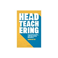 Bloomsbury Publishing PLC Headteachering (häftad, eng)