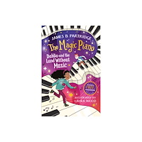 Sweet Cherry Publishing Dahlia and the Land Without Music (The Magic Piano, Book 1) (häftad, eng)
