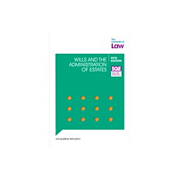 The University of Law Publishing Limited SQE Wills and the Administration of Estates 5e (häftad, eng)