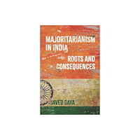 C hurst & co publishers ltd Majoritarianism in India (häftad, eng)