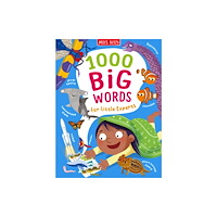 Miles Kelly Publishing Ltd 1000 Big Words for Little Experts (inbunden, eng)