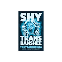 Atlantic Books Shy Trans Banshee (inbunden, eng)