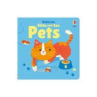 Usborne Publishing Ltd Slide and See Pets (bok, board book, eng)