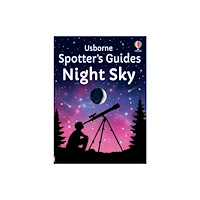 Usborne Publishing Ltd Spotter's Guides: Night Sky (häftad, eng)