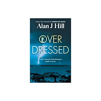 The Book Guild Ltd Overdressed (häftad, eng)