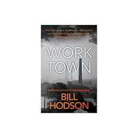 The Book Guild Ltd Worktown (häftad, eng)