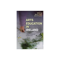 Intellect Arts Education in Ireland (häftad, eng)