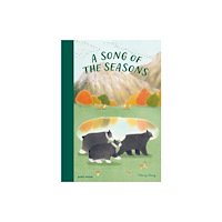 Post Wave Publishing UK Ltd A Song of the Seasons (inbunden, eng)