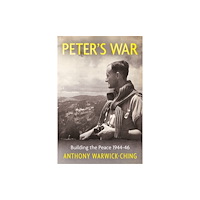 Troubador Publishing Peter’s War (häftad, eng)