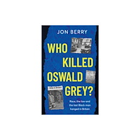 Troubador Publishing Who Killed Oswald Grey? (häftad, eng)