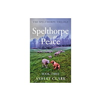 Troubador Publishing Spelthorpe at Peace (häftad, eng)